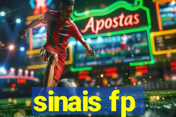 sinais fp